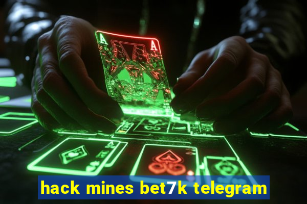 hack mines bet7k telegram